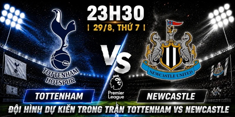 Tottenham Vs Newcastle: Nhận Định Chiến Thắng Chung Cuộc 5 Tottenham Vs Newcastle: Nhận Định Chiến Thắng Chung Cuộc